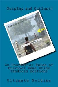 An Unofficial Rules of Survival Game Guide (Android Edition)