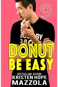 Donut Be Easy