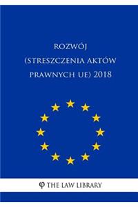 Rozw�j (Streszczenia Akt�w Prawnych Ue) 2018