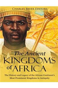 Ancient Kingdoms of Africa