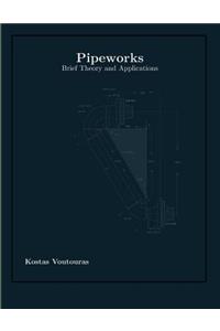 Pipeworks (English Edition)