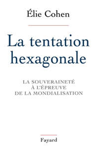 La Tentation hexagonale