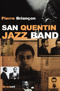 San Quentin Jazz band