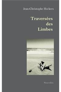 Traversées des Limbes