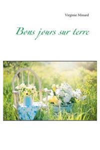 Bons jours sur terre