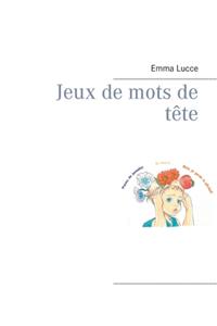 Jeux de mots de tête
