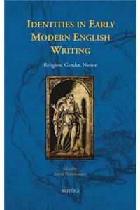 Identities in Early Modern English Writing