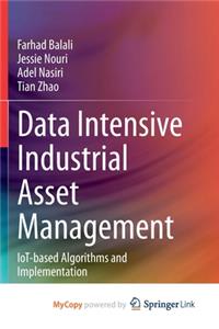 Data Intensive Industrial Asset Management