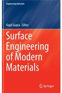 Surface Engineering of Modern Materials
