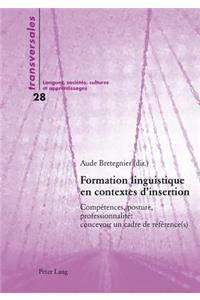 Formation Linguistique En Contextes d'Insertion