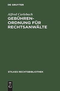 Gebührenordnung Für Rechtsanwälte