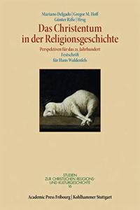 Das Christentum in Der Religionsgeschichte