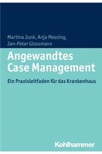 Angewandtes Case Management