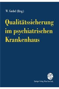 Qualitätssicherung Im Psychiatrischen Krankenhaus