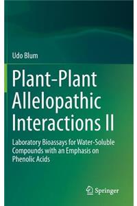 Plant-Plant Allelopathic Interactions II