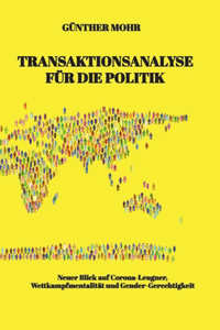 Transaktionsanalyse für die Politik