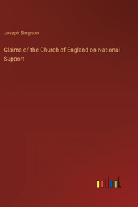 Claims of the Church of England on National Support