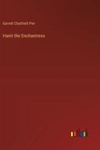 Hanit the Enchantress