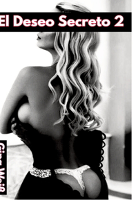 El Deseo Secreto 2