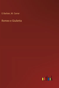 Romeo e Giulietta