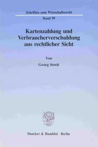 Kartenzahlung Und Verbraucherverschuldung Aus Rechtlicher Sicht