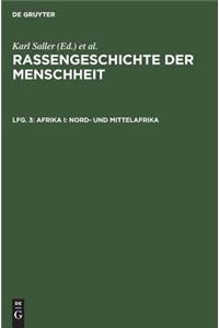 Afrika I: Nord- Und Mittelafrika