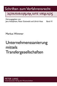 Unternehmenssanierung Mittels Transfergesellschaften