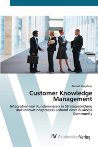 Customer Knowledge Management