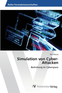Simulation von Cyber-Attacken