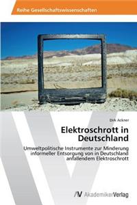 Elektroschrott in Deutschland