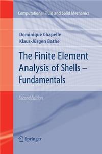 Finite Element Analysis of Shells - Fundamentals