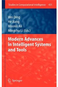 Modern Advances in Intelligent Systems and Tools