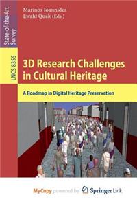 3D Research Challenges in Cultural Heritage