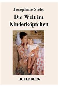 Welt im Kinderköpfchen