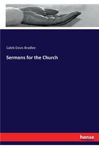 Sermons for the Church