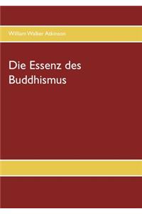 Essenz des Buddhismus