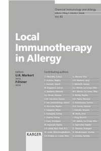 Local Immunotherapy in Allergy: 82 (Chemical Immunology and Allergy)