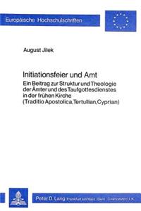 Initiationsfeier Und Amt