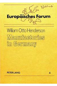 Manufactories in Germany