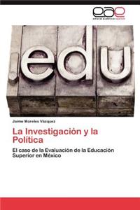 Investigación y la Política
