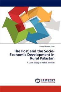 Post and the Socio-Economic Development in Rural Pakistan