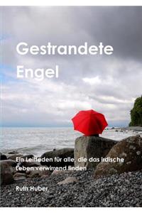 Gestrandete Engel
