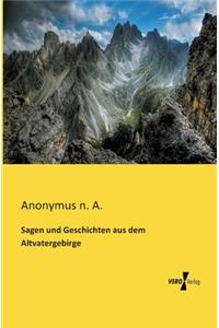 Sagen und Geschichten aus dem Altvatergebirge