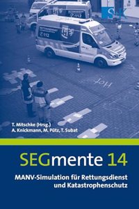 MANV-Simulation fur Rettungsdienst und Katastrophenschutz