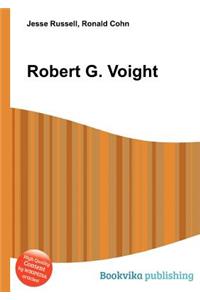Robert G. Voight