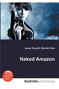 Naked Amazon