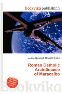 Roman Catholic Archdiocese of Maracaibo