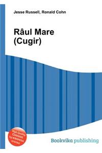 Raul Mare (Cugir)