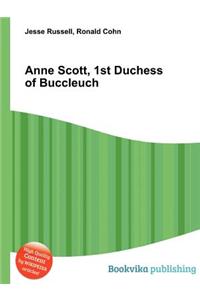 Anne Scott, 1st Duchess of Buccleuch