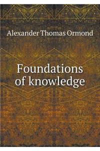 Foundations of Knowledge